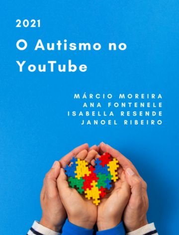2021: O Autismo no YouTube