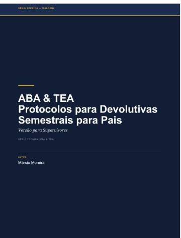 Aba & Tea — Protocolos para Devolutivas Semestrais para Pais (versão para Supervisores)