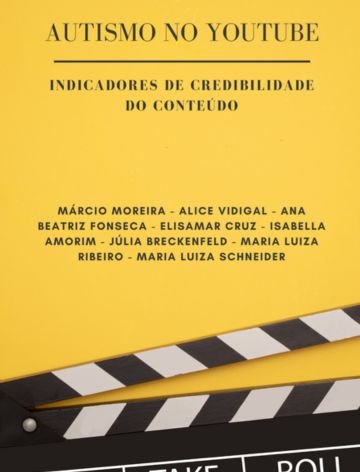 Autismo no Youtube: Indicadores de credibilidade do conteúdo