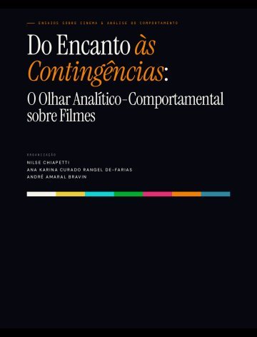 Do Encanto às Contingências