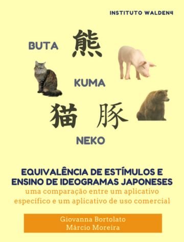 Equivalência de estímulos e ensino de ideogramas japoneses: uma comparação entre um aplicativo específico e um aplicativo de uso comercial