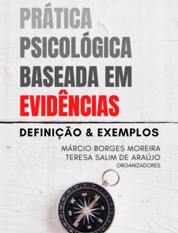 Prática Psicológica Baseada em Evidências: definição e exemplos