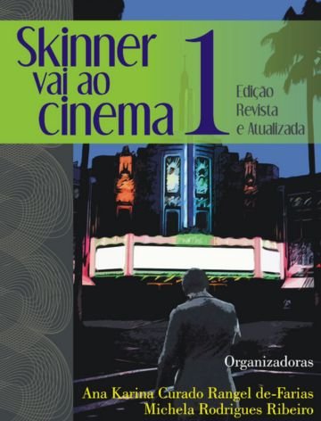 Skinner Vai ao Cinema (Vol. 1 )